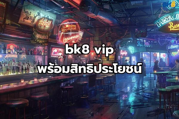 bk8 vip